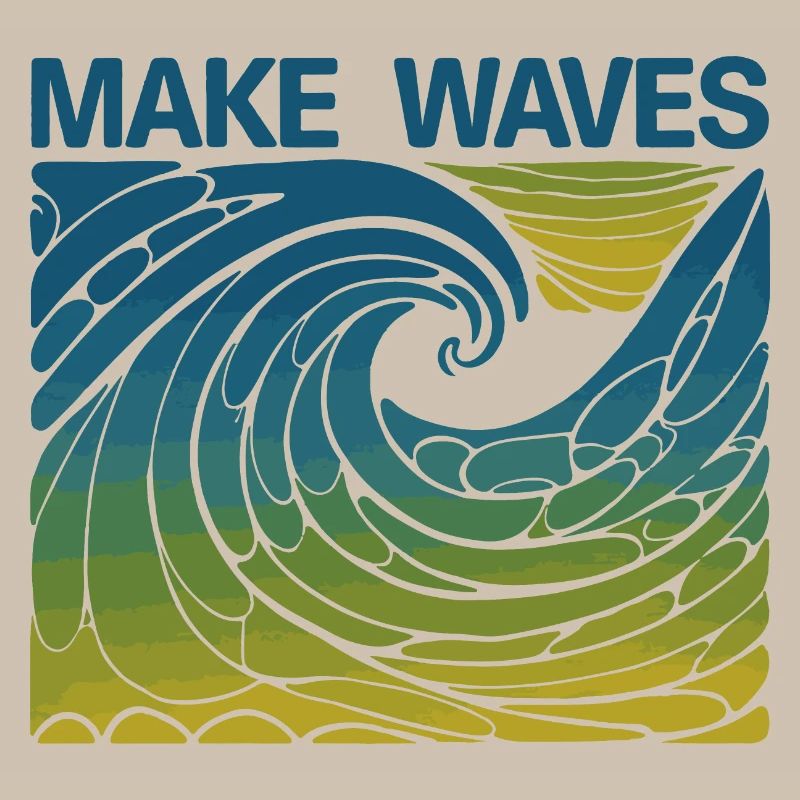 Make Waves