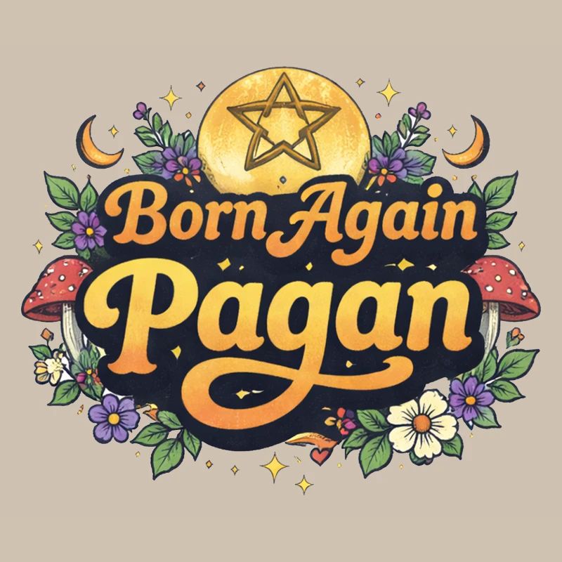 Born Again Pagan