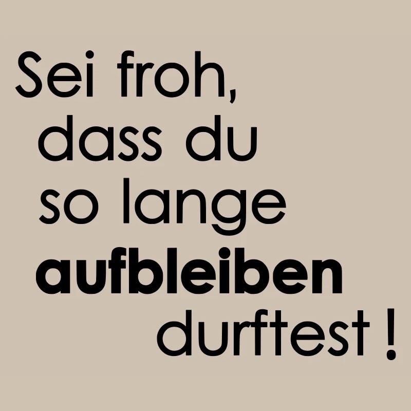 Aufbleiben