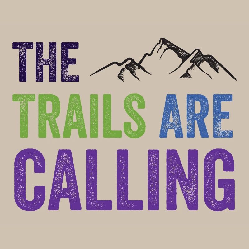 The Trails Are Calling