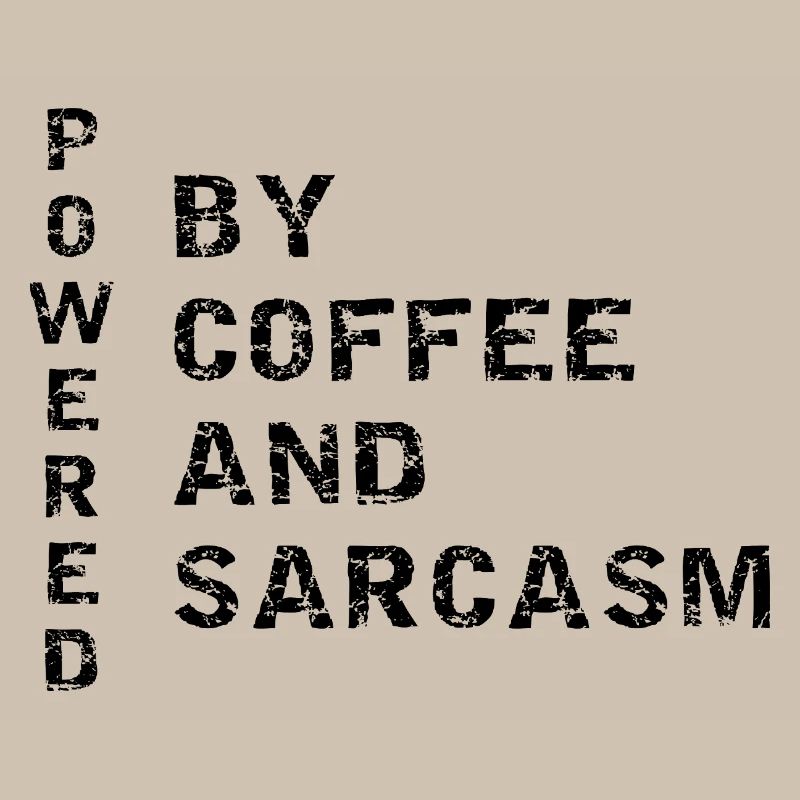 Alimenté par le café et le sarcasme
