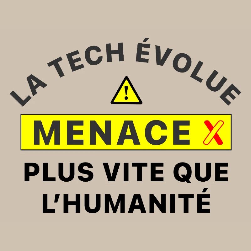 MenaceX_la_tech_evolue_plus_vite_que_l-humanite
