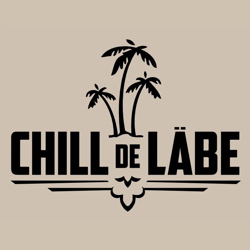 Chill de Läbe, Chill dein Leben | Schweizerdeutsch