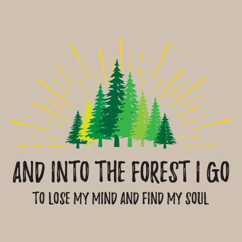 Et je vais dans la forêt