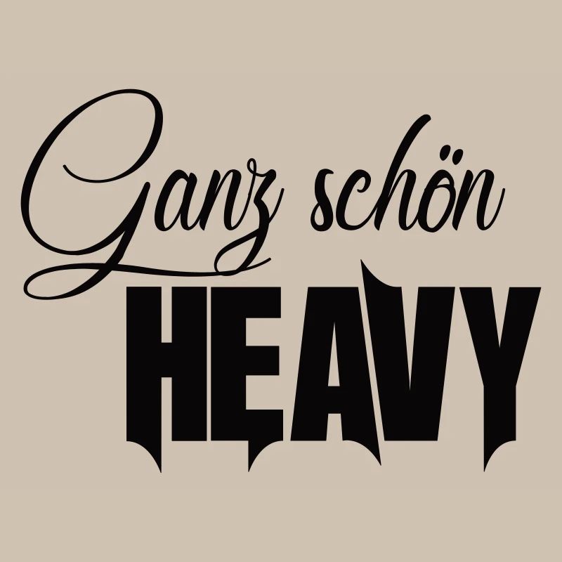 Quite nice heavy