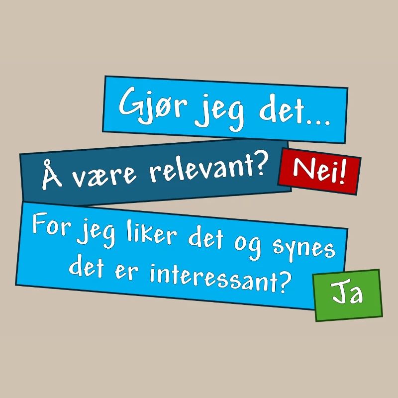 Pas une question de pertinence. Mais une question d’intérêt. (NON)