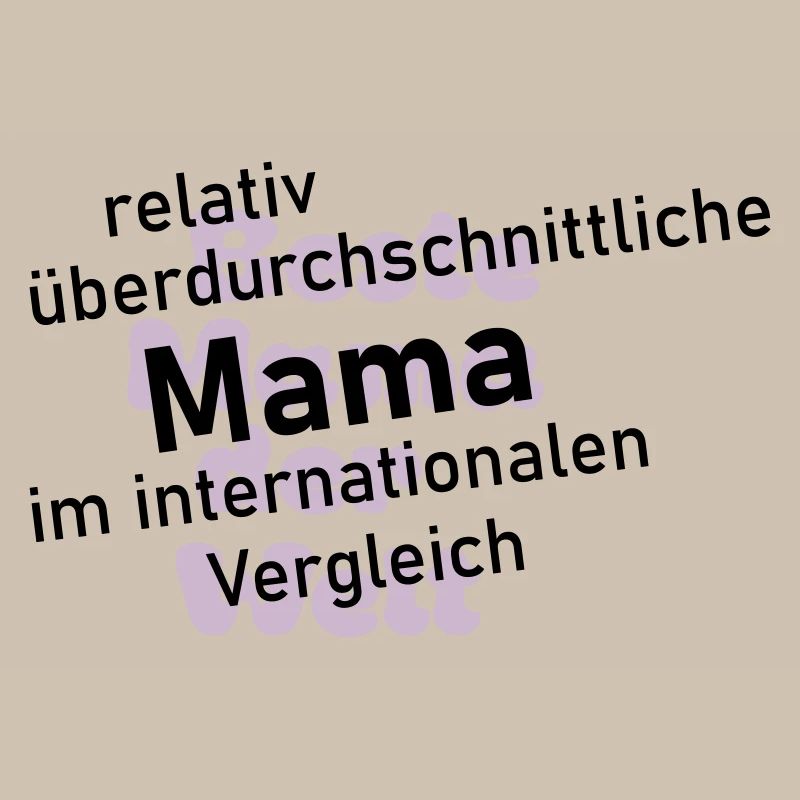 überdurchschnittliche mama 