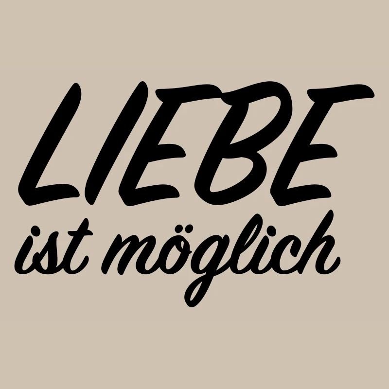 Liebe ist möglich