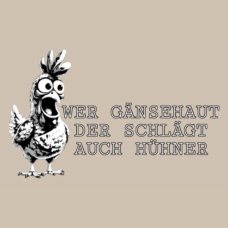 Gänsehaut - mit Comic-Huhn