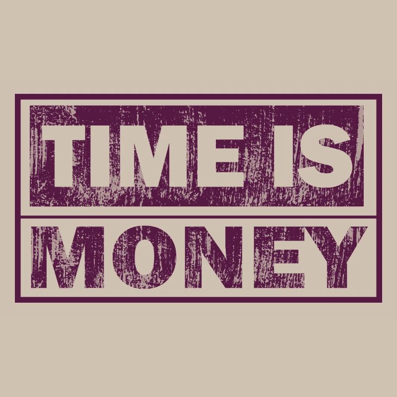 Le temps, c’est de l’argent – impression de texte graphique