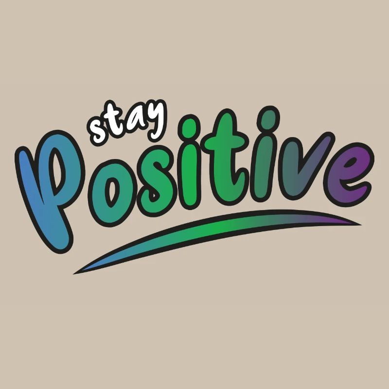 Restez positif