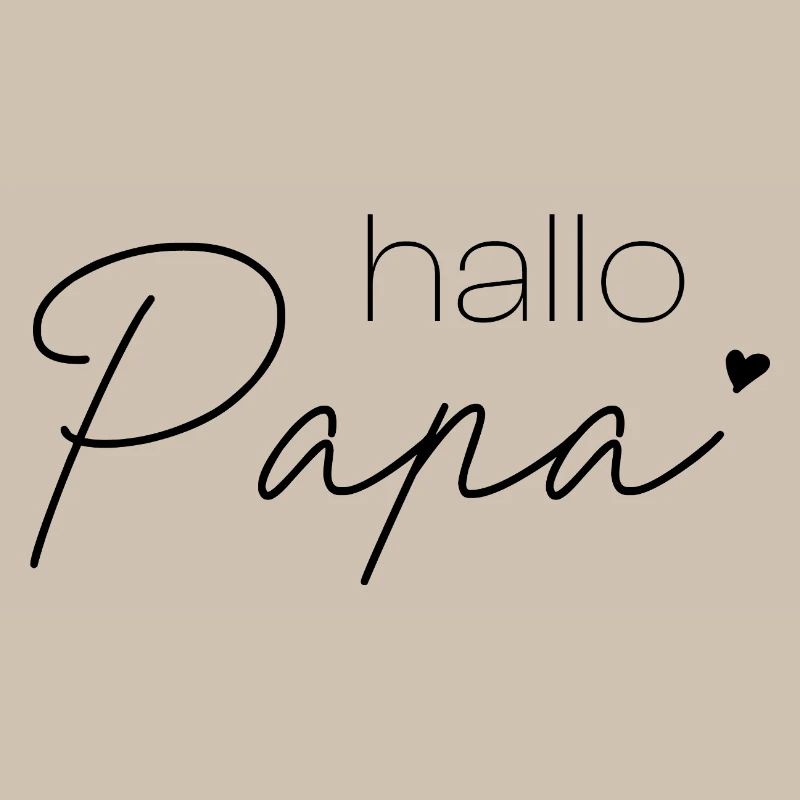 Hallo Papa