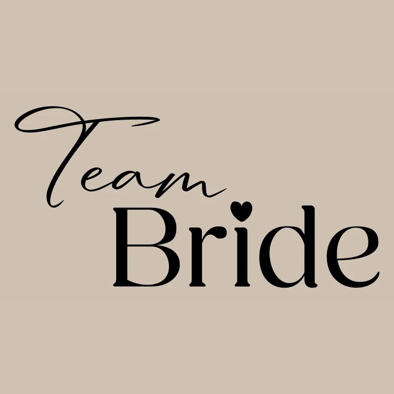 Team Bride