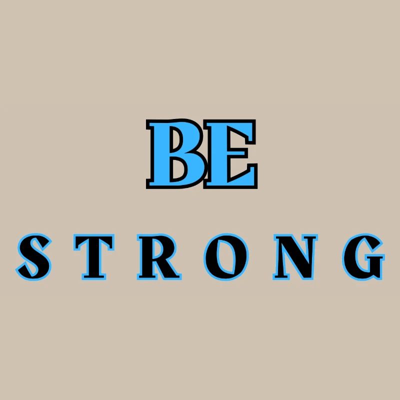 Be STRONG 6