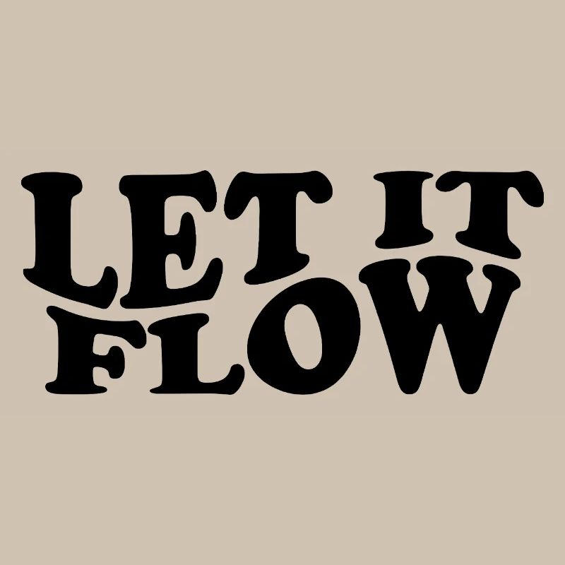 Laissez Ça Fluir – Conception typographique de mentalité