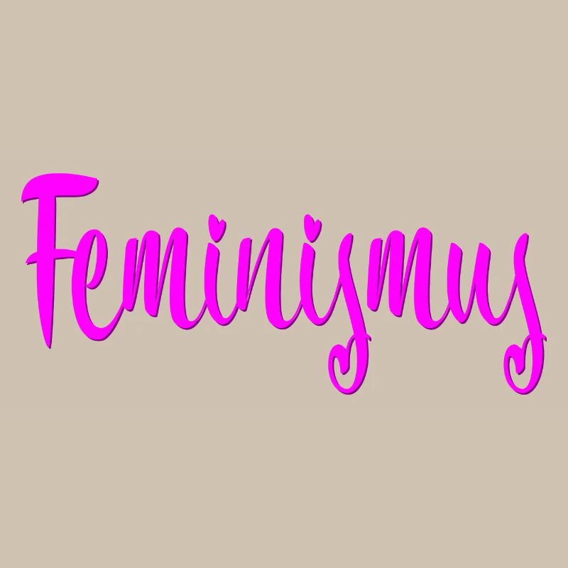 Feminismus