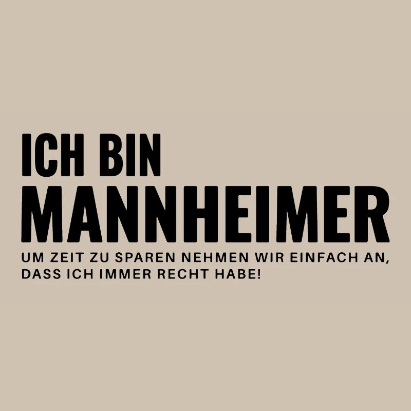 Mannheim Humor Spruch Design