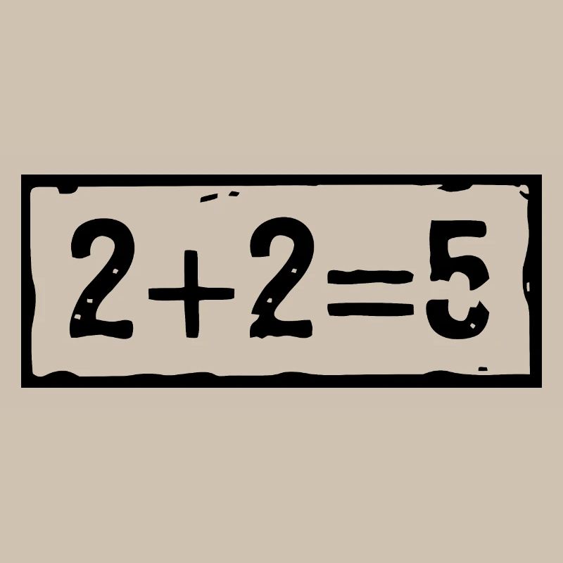 2 plus 2 égale 5