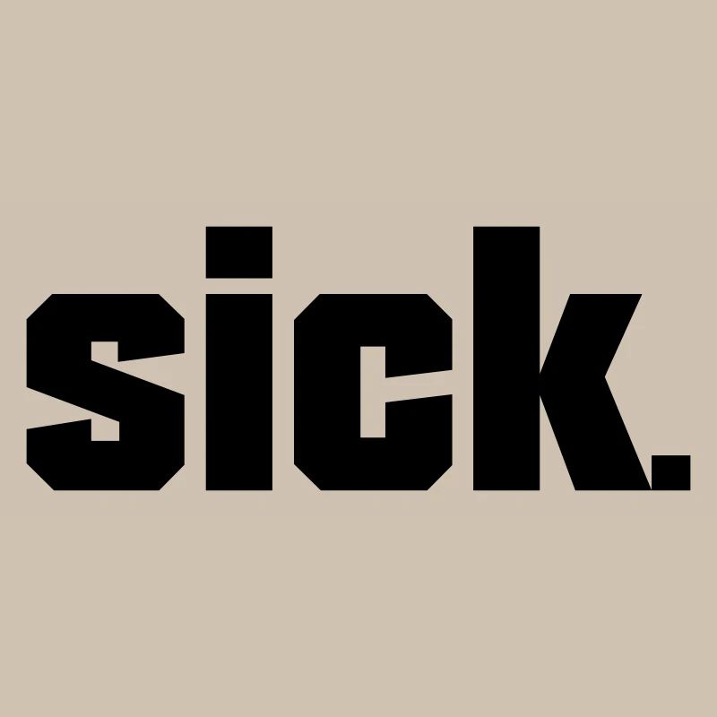 Sick Design - facile