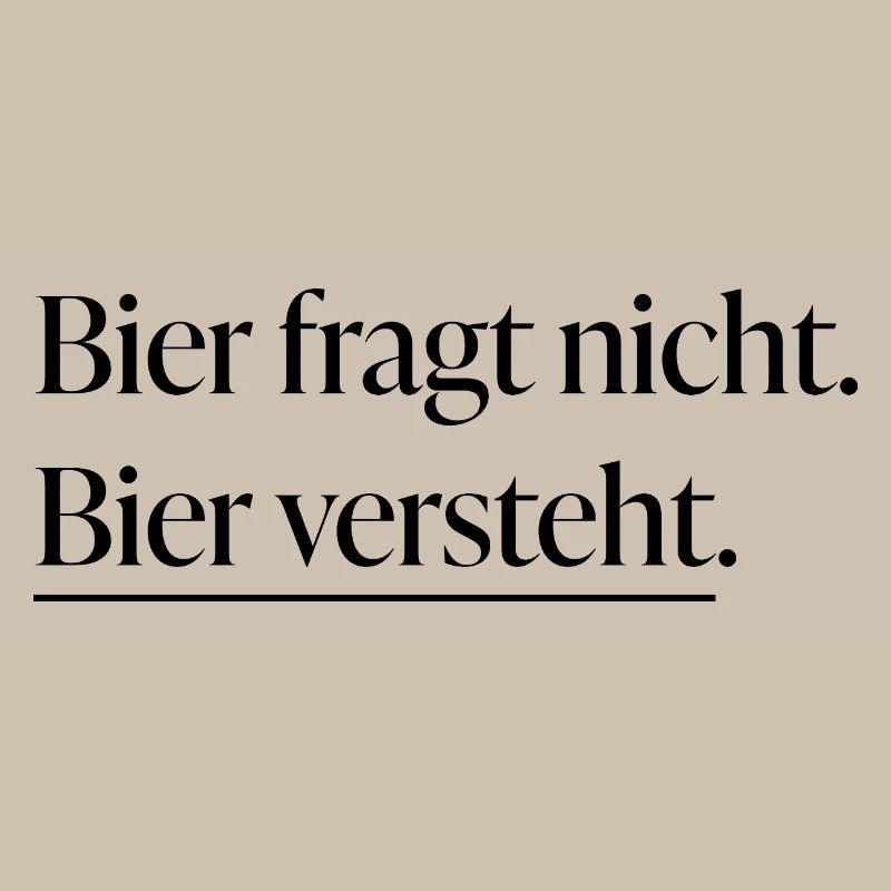 Bier versteht