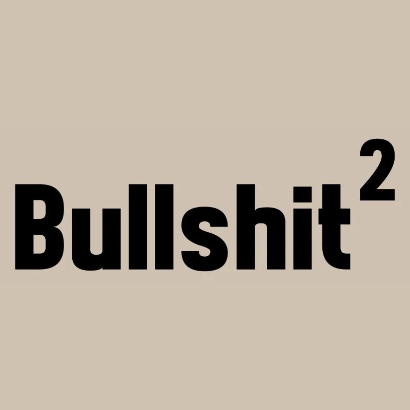 Bullshit squared