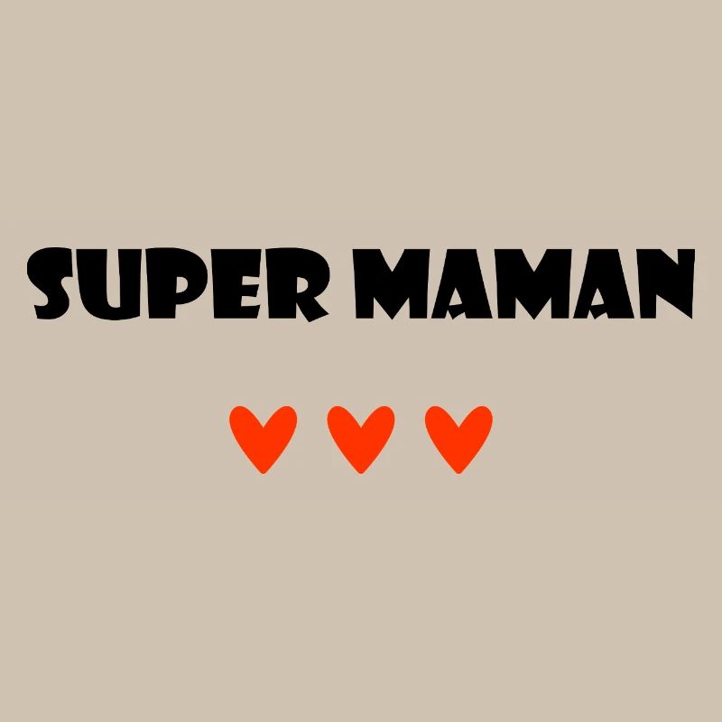SUPER-MAMA. MUTTERTAG. FROHEN MUTTERTAG