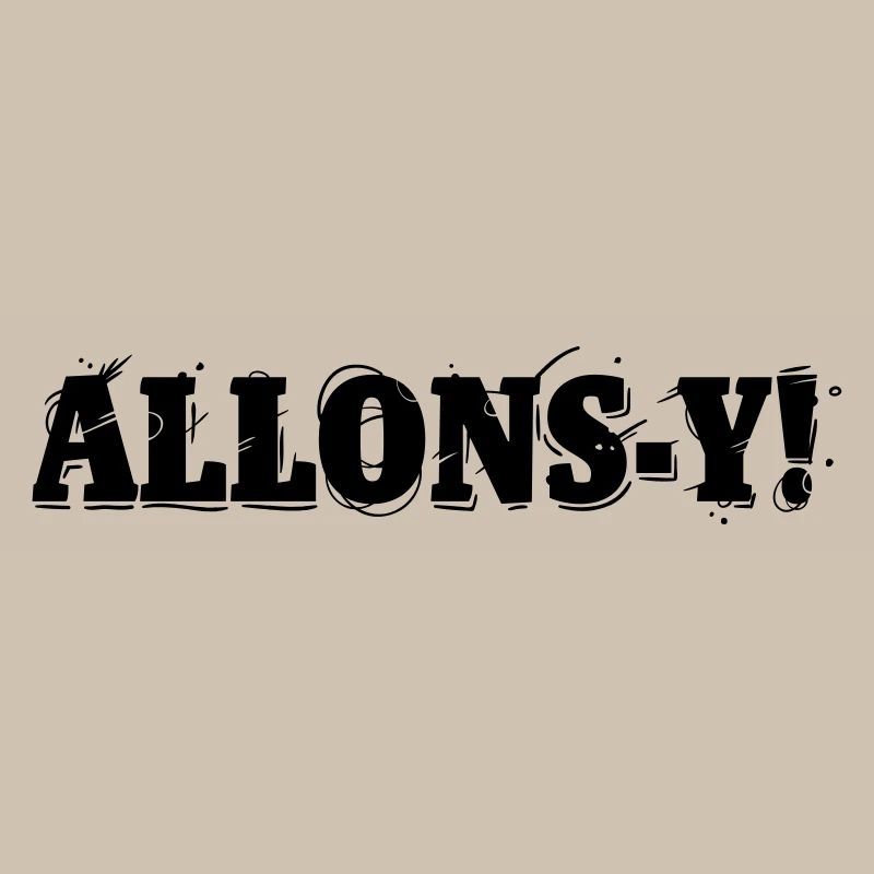 Allons-y!