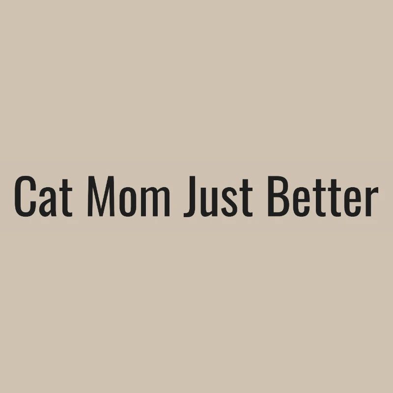 Cat Mom | Just Better Tee