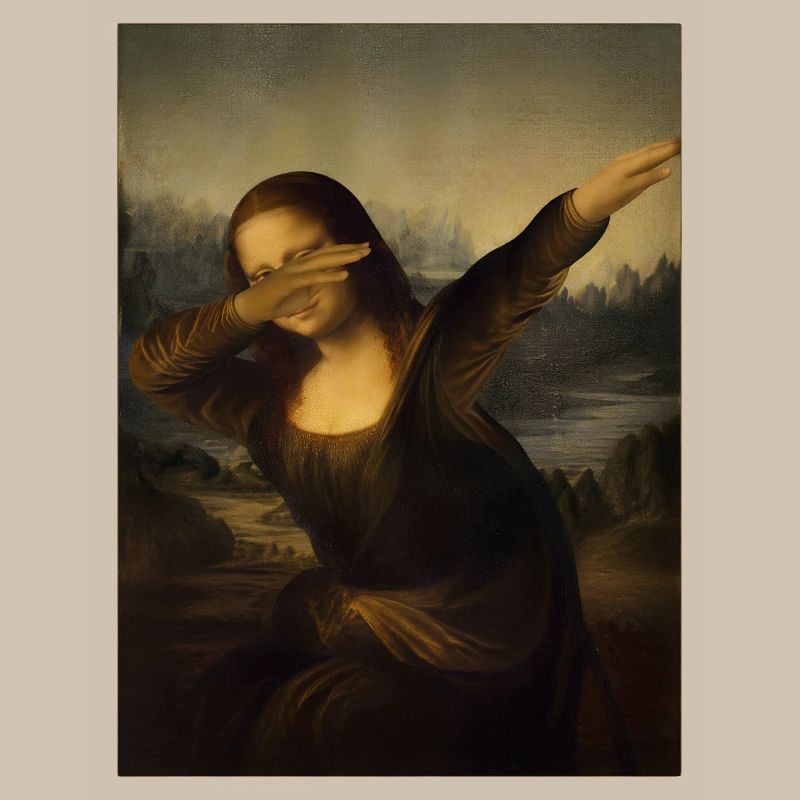 Mona Lisa Dab Leonardo Da Vinci Mona Lisa