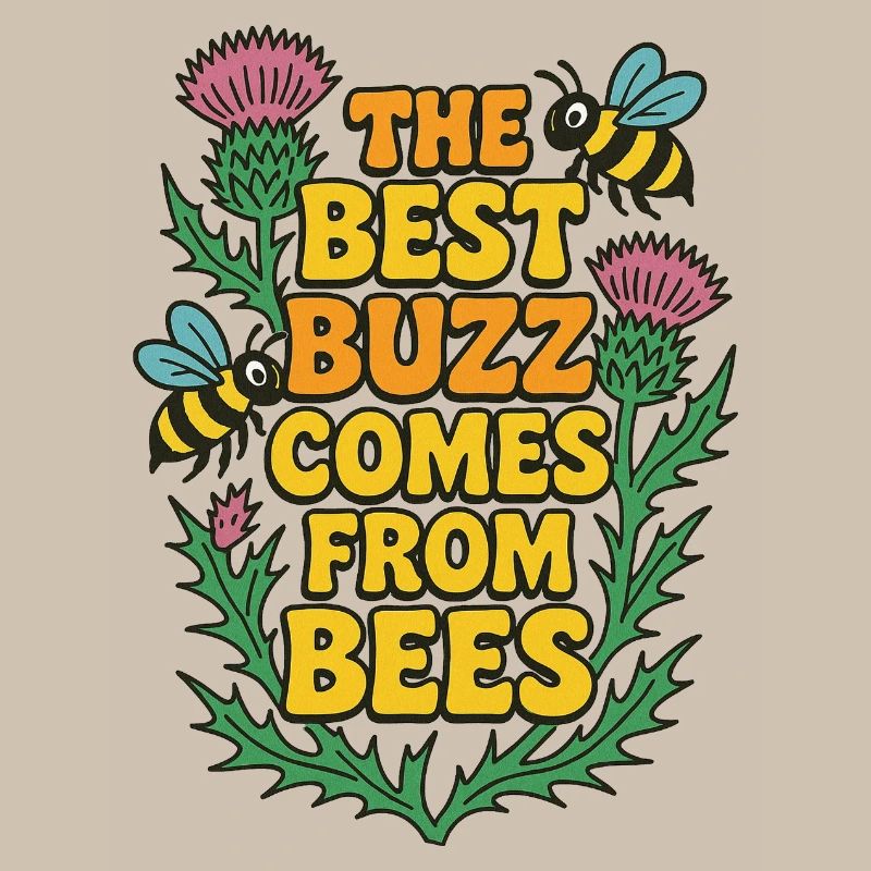 Best Buzz Comes From Bees