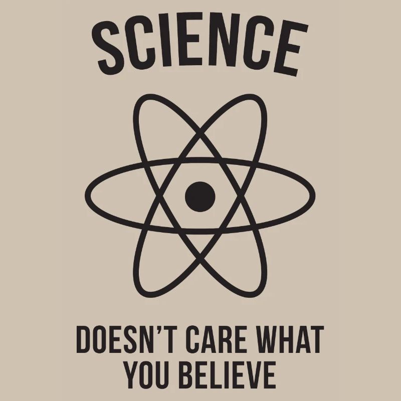 Science - Peu importe ce que vous croyez
