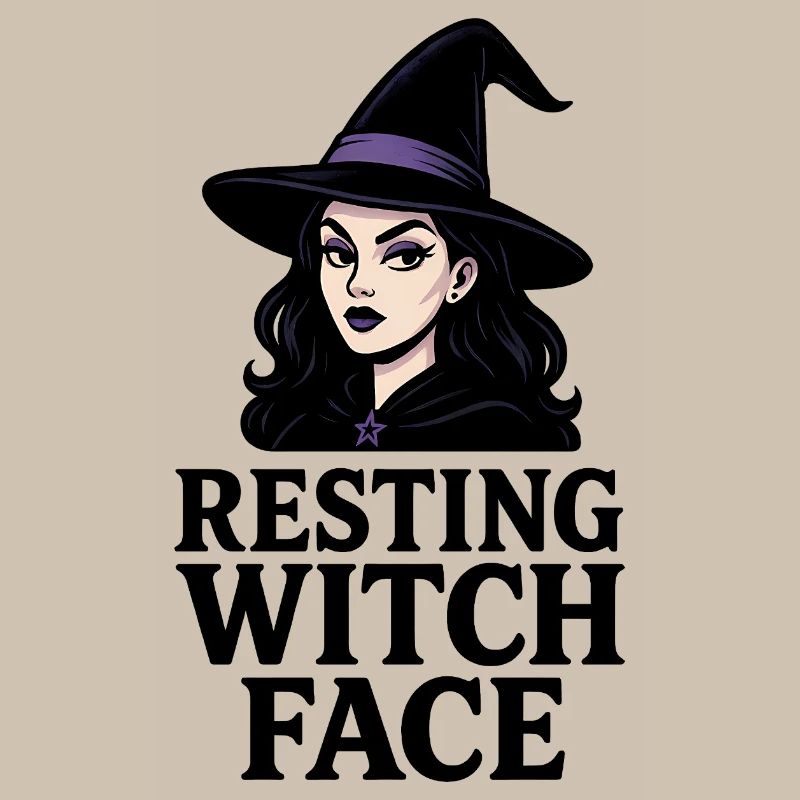 Resting Witch Face Sarcastic Funny Halloween