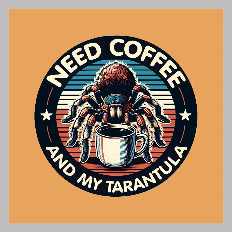 Just need coffee and my spider tarantula