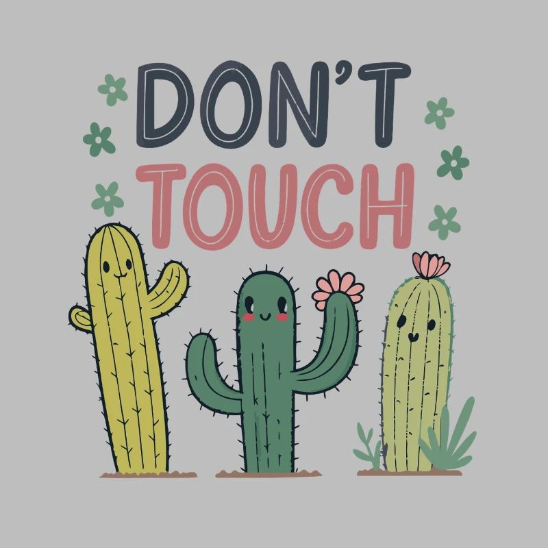 Do Not Touch Happy Cactus