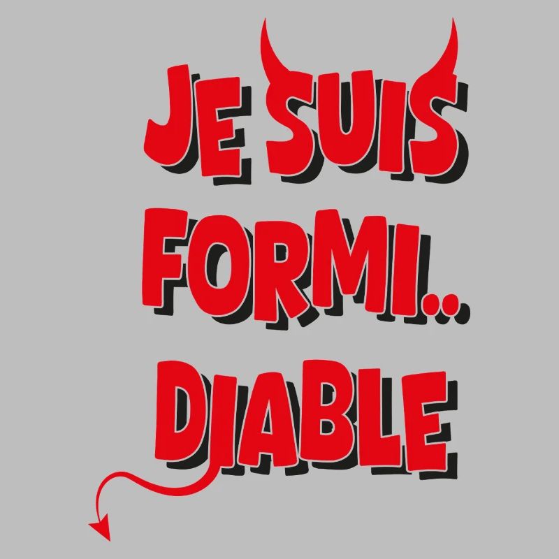 Je suis formidable Diable