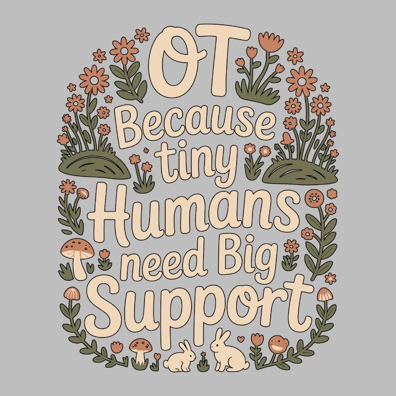 Pediatric OT Because Tiny Humans School Based OT