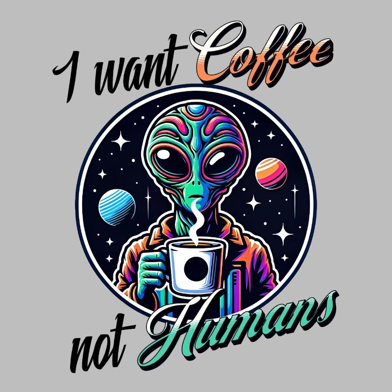 Alien Kaffee Statement- Not Humans