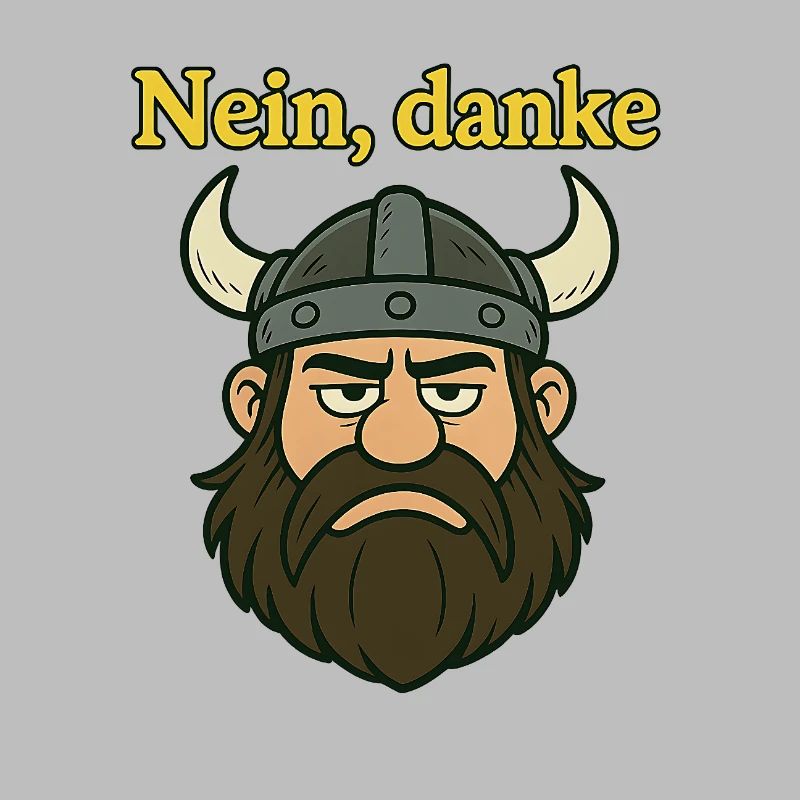 Nein, danke...witziger Wikinger