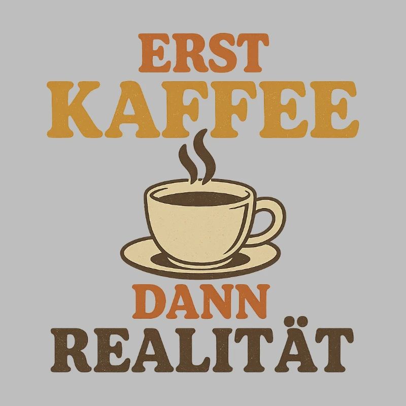 First coffee, then reality