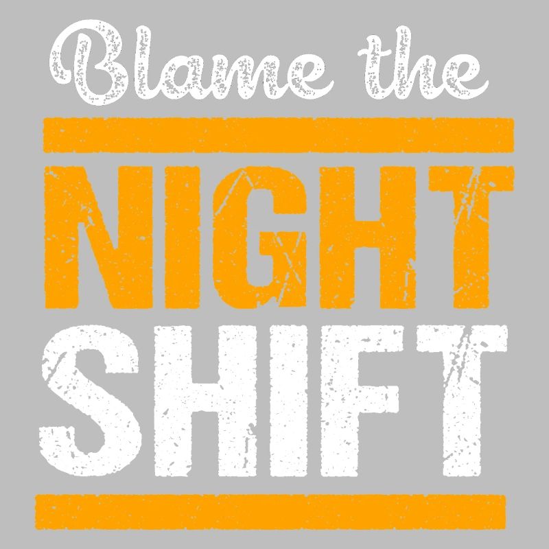 Night shift