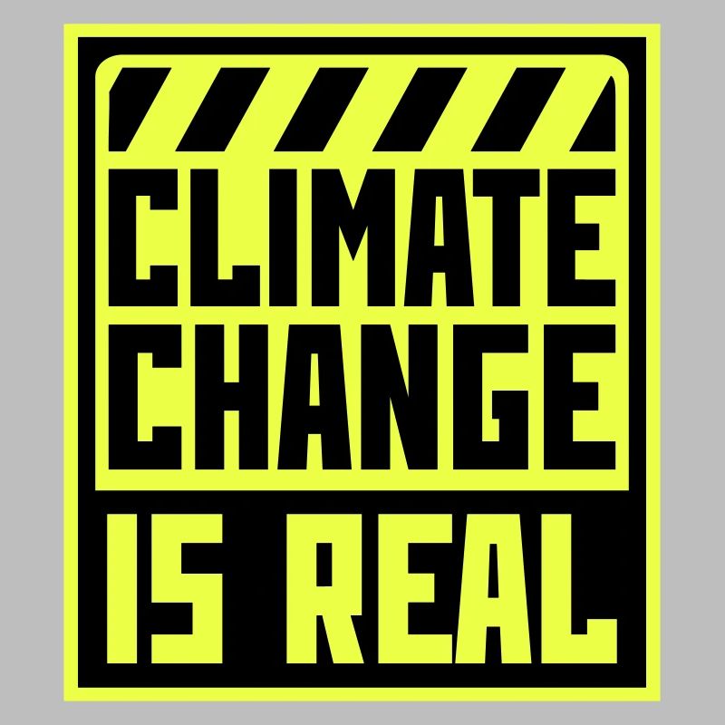 Climate Change Is Real Climate Change Science