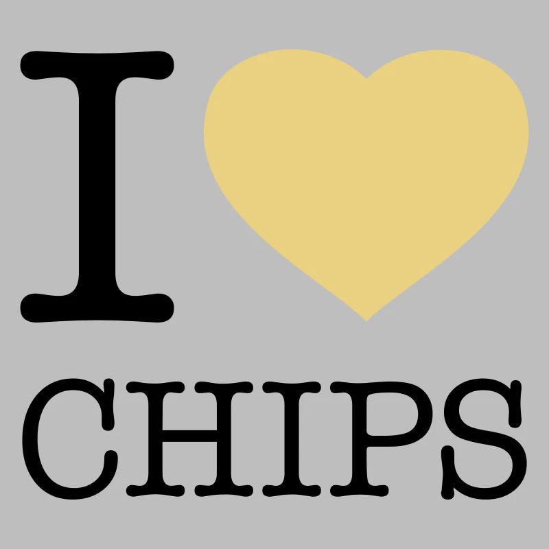 I LOVE CHIPS