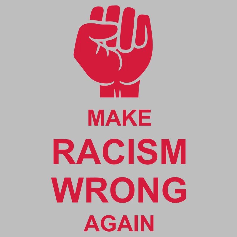 make racism wrong again