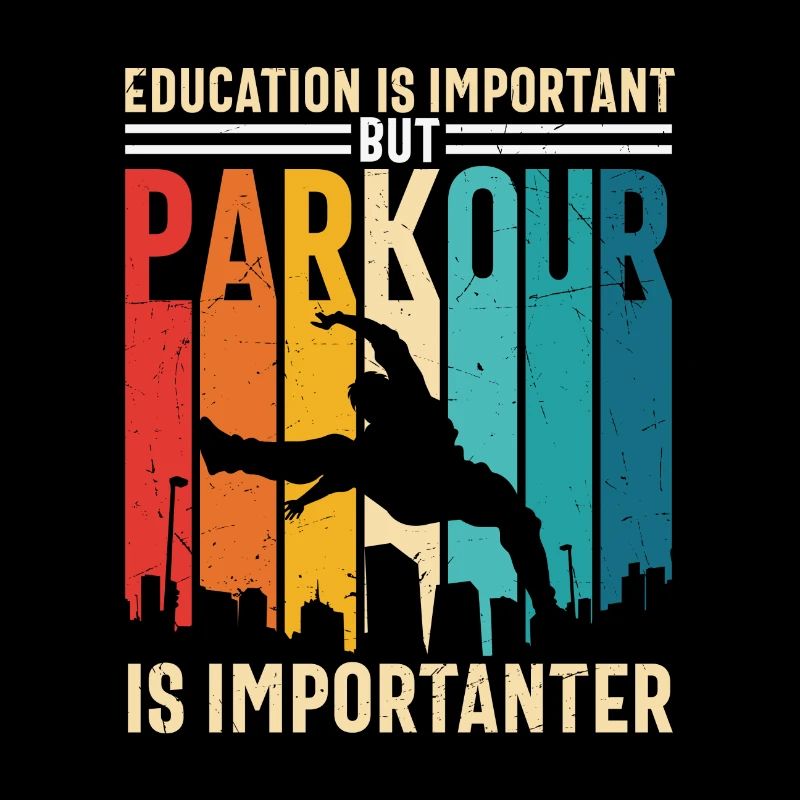 Parkour Is Importanter Parkour Lover