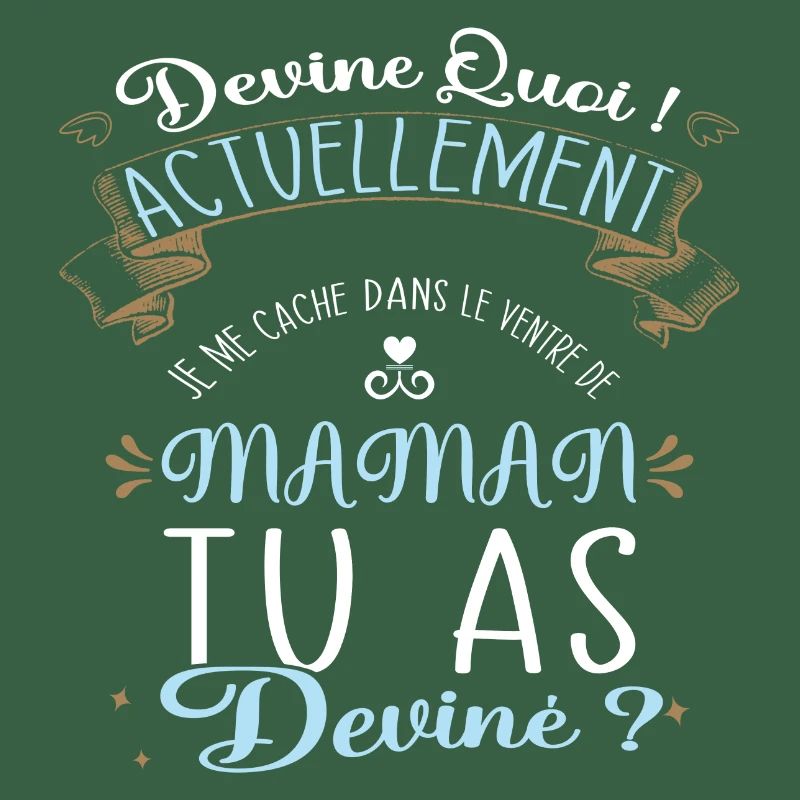 Devine quoi ! Je me cache dans le ventre de Maman