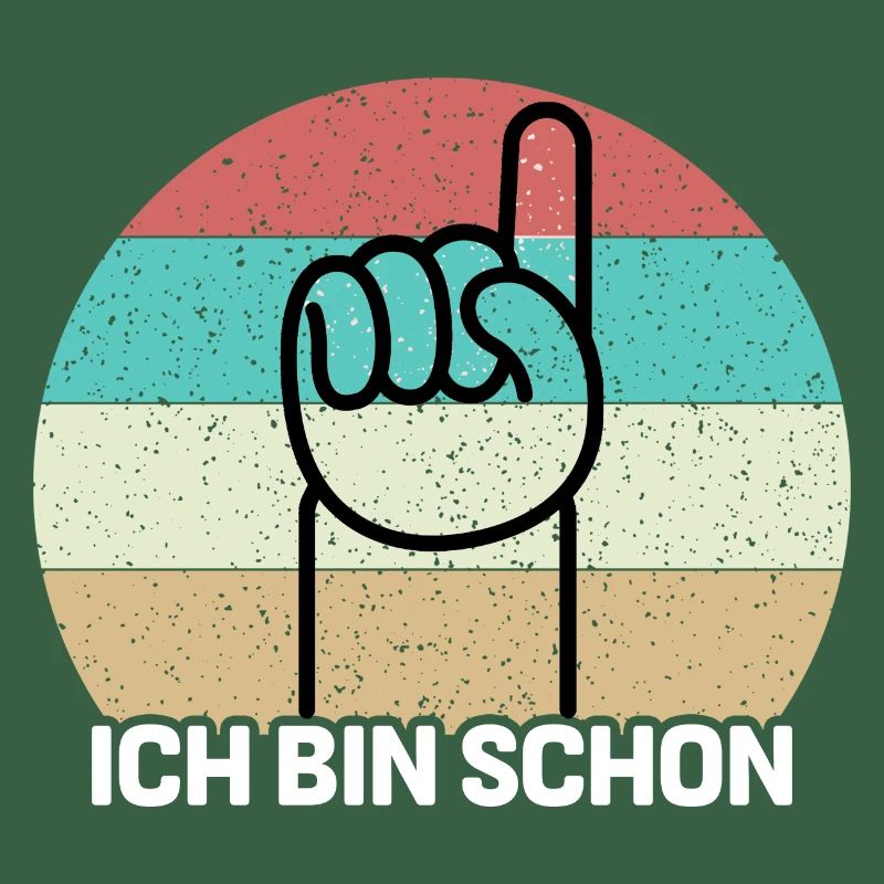 Ich bin schon 1