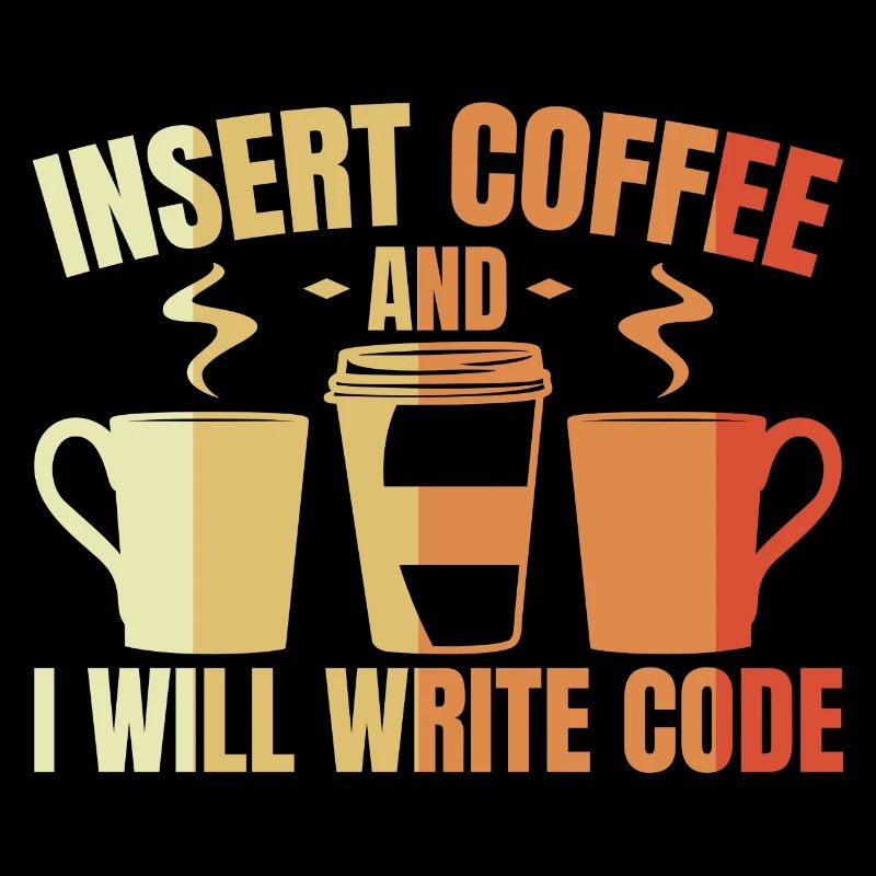 Insérez du café et j’écrirai du code
