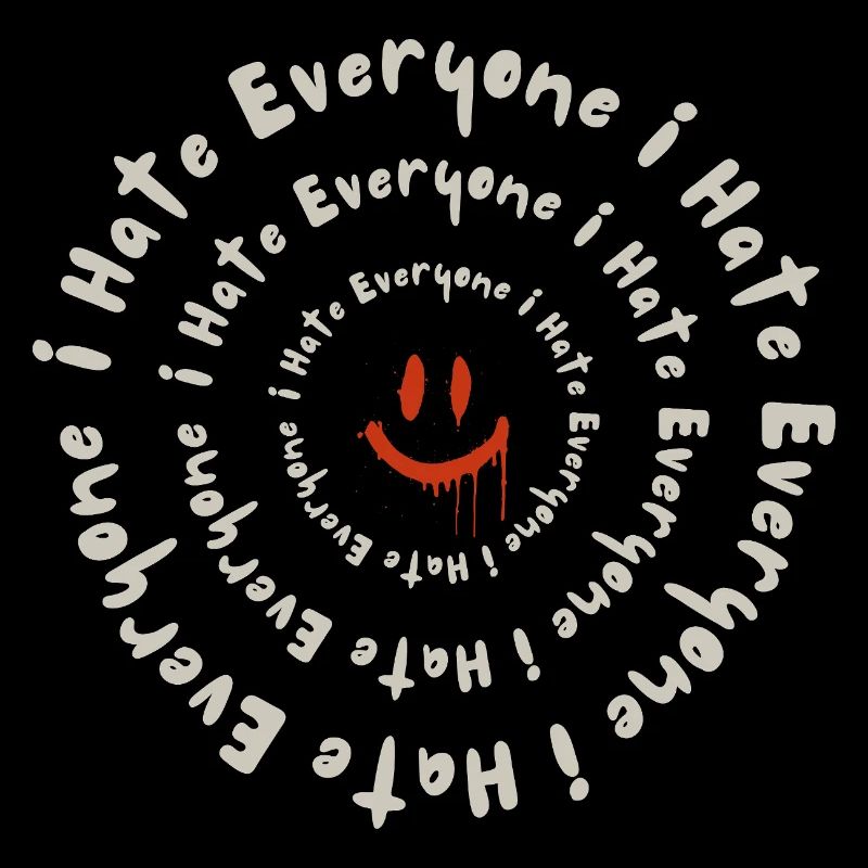 I Hate Everyone – Funny Sarcastic Humor Design