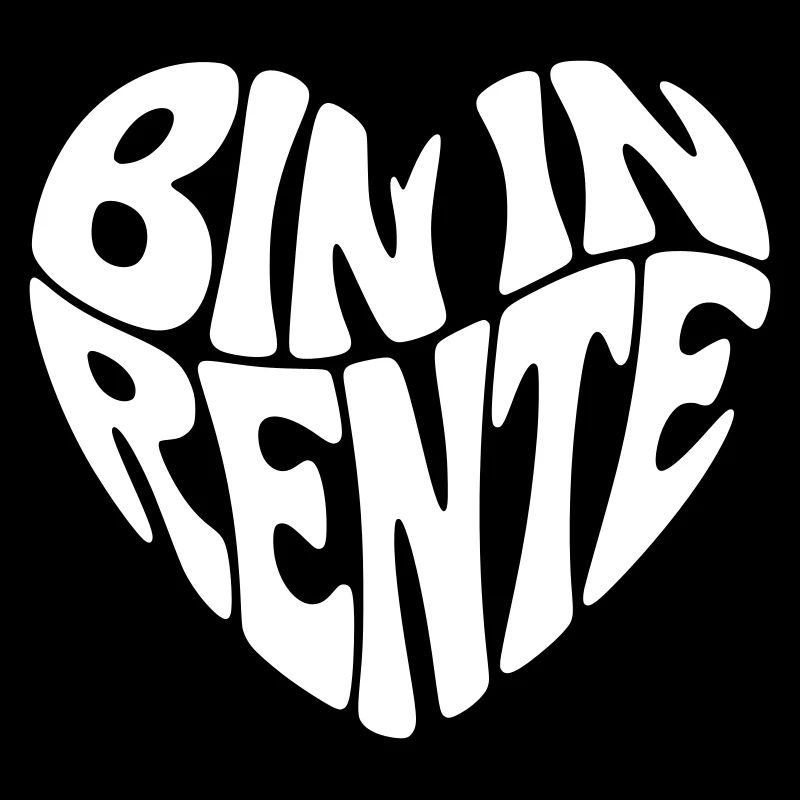 Bin in Rente
