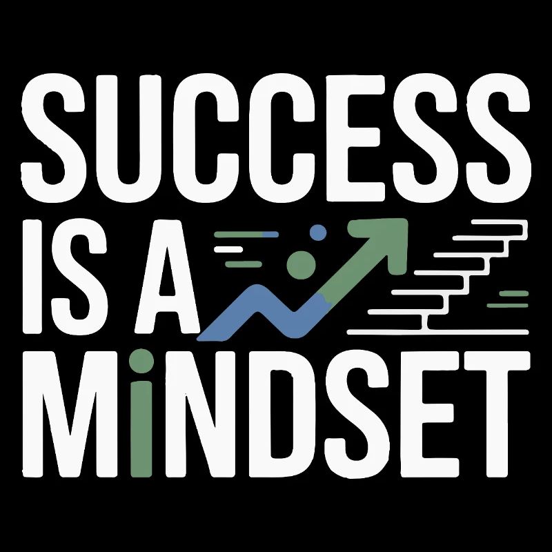 Success is a mindset